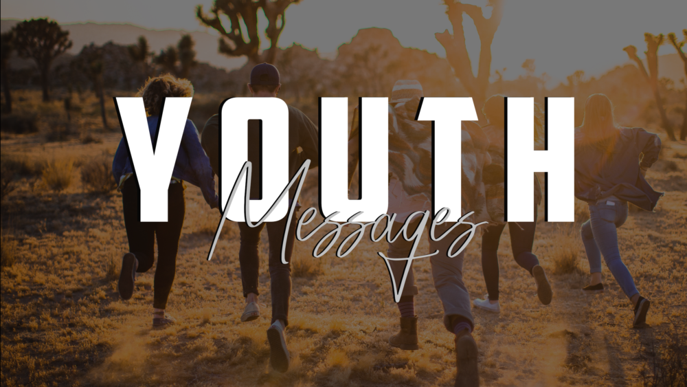 Youth Messages